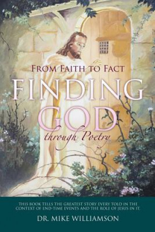 Könyv Finding God through Poetry Dr Mike Williamson
