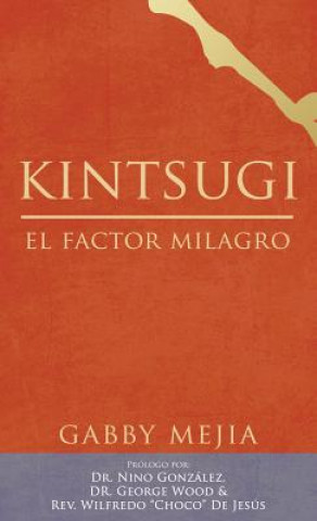 Book Kintsugi GABBY MEJIA