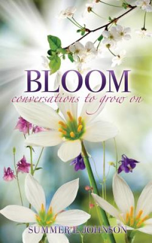 Livre Bloom Summer L Johnson