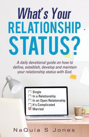 Kniha What's Your Relationship Status? NAQUIA S JONES