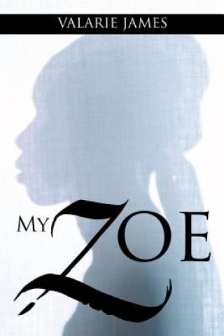 Könyv My Zoe Valarie James