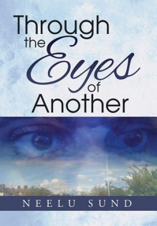 Book Through the Eyes of Another Neelu Sund