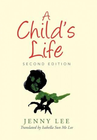 Könyv Child's Life Jenny Lee