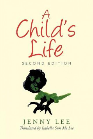 Kniha Child's Life Jenny Lee