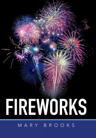 Kniha Fireworks Mary Brooks
