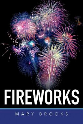 Kniha Fireworks Mary Brooks