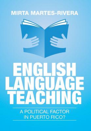 Buch English Language Teaching MIRTA MARTES-RIVERA