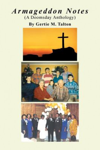 Knjiga Armageddon Notes Gertie Mae Talton