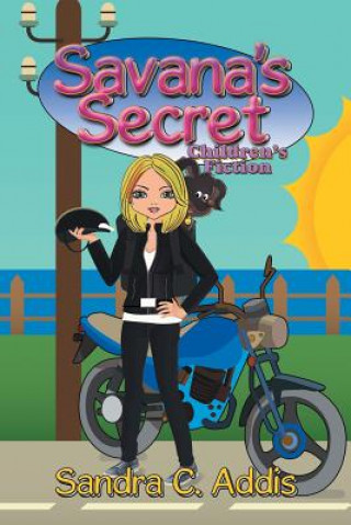 Kniha Savana's Secret Sandra C Addis