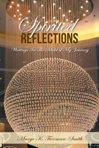 Libro Spirited Reflections Margo K Freeman-Smith