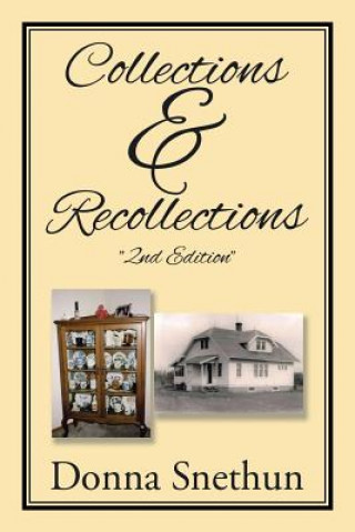 Libro Collections & Recollections Donna Snethun