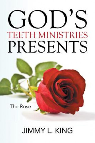 Book God's Teeth Ministries Presents Jimmy L King