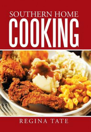 Livre Southern Home Cooking Regina Tate