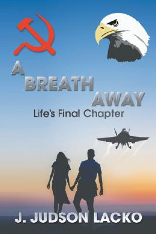 Книга Breath Away J Judson Lacko