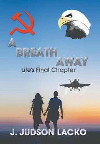 Книга Breath Away J Judson Lacko