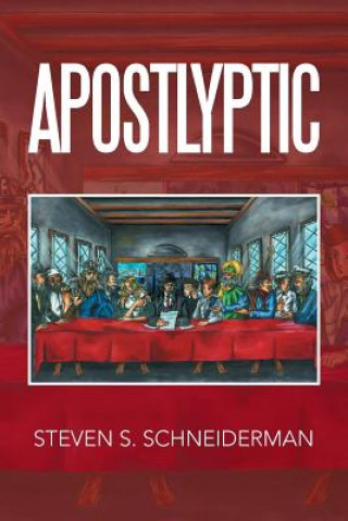 Carte Apostlyptic Steven S Schneiderman