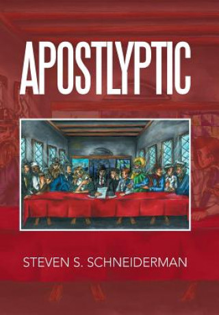 Carte Apostlyptic Steven S Schneiderman