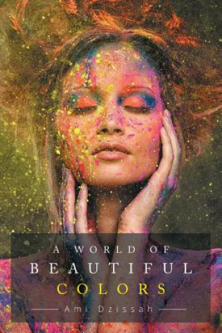 Książka World of Beautiful Colors Ami Dzissah