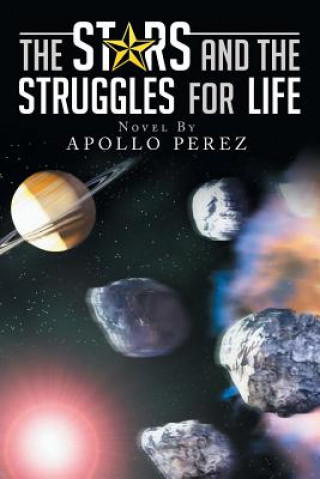 Kniha Stars and the Struggles for Life Apollo Perez