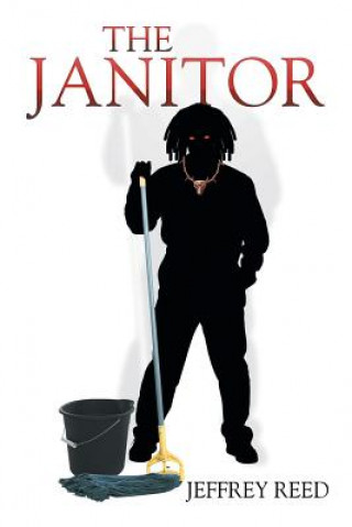 Kniha Janitor Jeffrey Reed