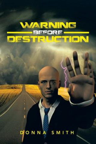 Книга Warning Before Destruction Smith