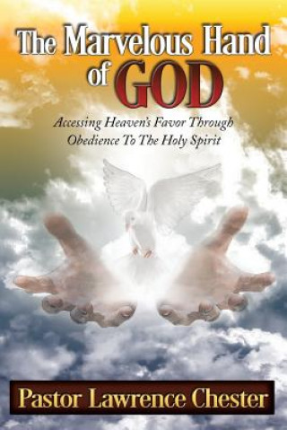 Buch Marvelous Hand of God Lawrence Chester