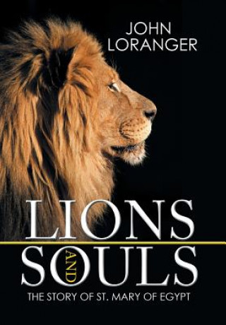 Carte Lions and Souls John Loranger