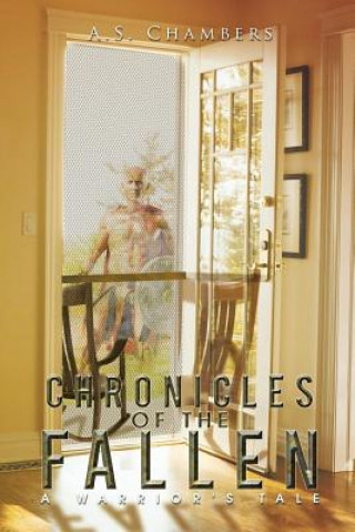 Kniha Chronicles of the Fallen A S Chambers
