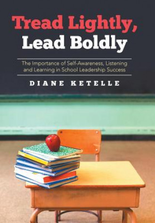 Książka Tread Lightly, Lead Boldly Diane Ketelle