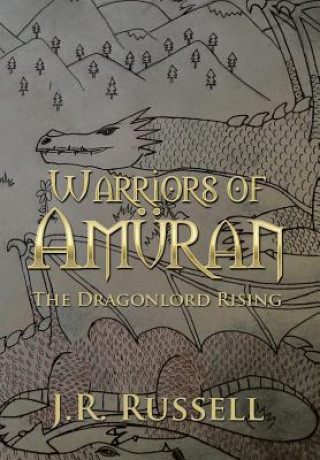 Buch Warriors of Amuran J R Russell