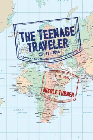 Książka Teenage Traveller Nicole Turner