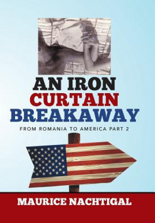 Book Iron Curtain Breakaway Maurice Nachtigal