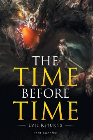 Book Time Before Time KENT KUNEFKE