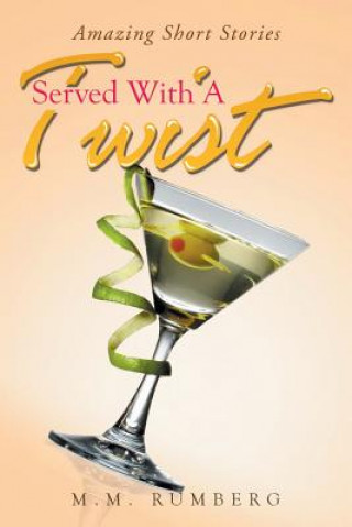 Carte Served With A Twist M.M. RUMBERG