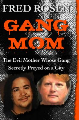 Kniha Gang Mom Rosen
