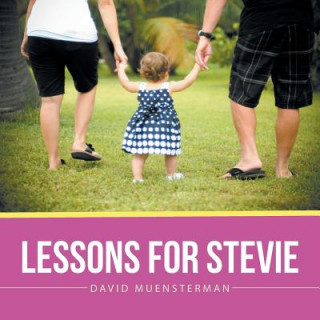 Książka Lessons For Stevie David Muensterman