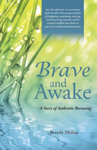 Book Brave and Awake Beverly Molina