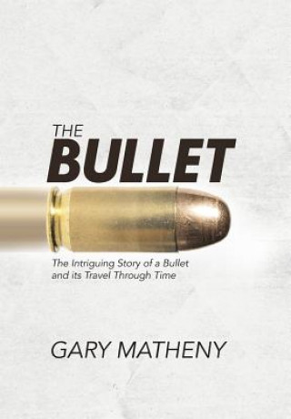 Carte Bullet Gary Matheny