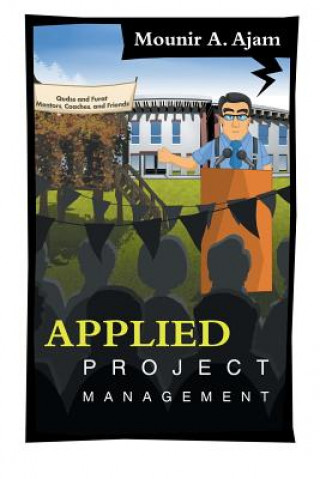 Knjiga Applied Project Management Mounir a Ajam