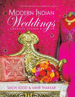 Βιβλίο Modern Indian Weddings Mihir Thakkar