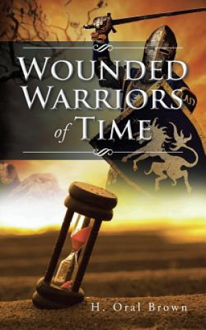 Carte Wounded Warriors of Time H Oral Brown