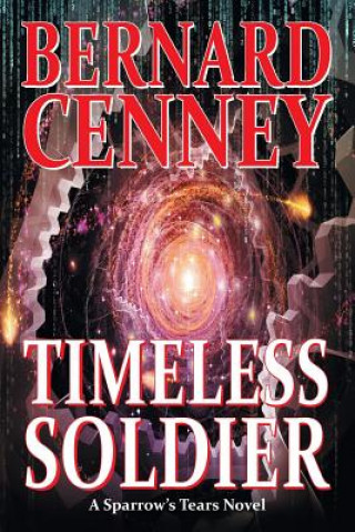 Carte Timeless Soldier Bernard Cenney