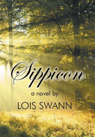 Könyv Sippicon Lois Swann