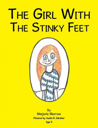 Carte Girl with the Stinky Feet Marjorie Murrow