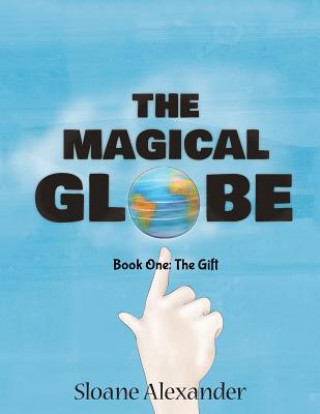 Книга Magical Globe Sloane Alexander