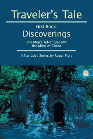 Książka Traveler's Tale -- First Book Roger Fiola