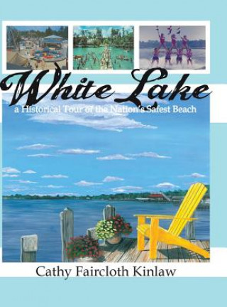 Buch White Lake CATHY FAIRCL KINLAW