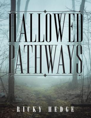 Libro Hallowed Pathways Ricky Hedge