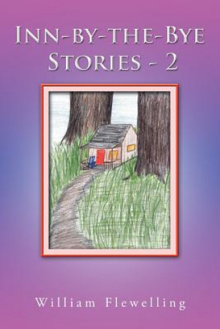 Livre Inn-by-the-Bye Stories - 2 William Flewelling