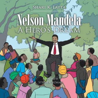 Книга Nelson Mandela SHARI K. LATTA